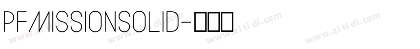 PFMissionSolid字体转换