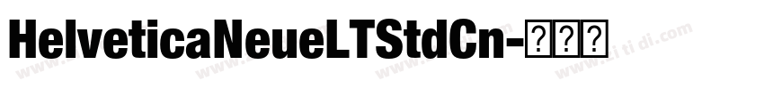 HelveticaNeueLTStdCn字体转换