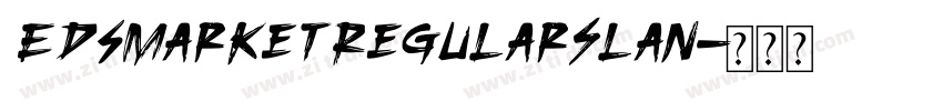 EdsMarketRegularSlan字体转换
