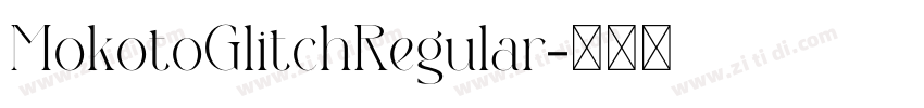 MokotoGlitchRegular字体转换