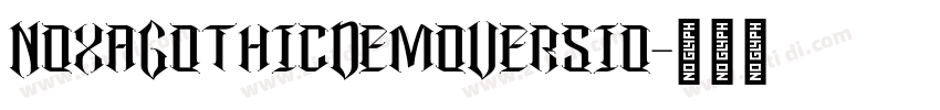 NoxaGothicDemoVersio字体转换 NoxaGothicDemoVersio字体转换