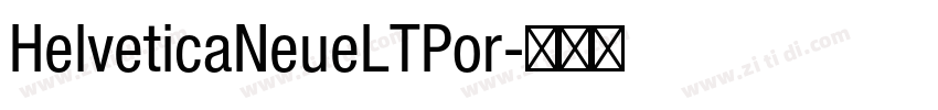 HelveticaNeueLTPor字体转换