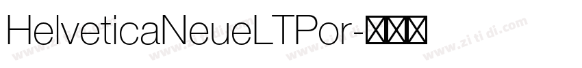 HelveticaNeueLTPor字体转换