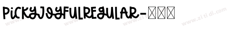 PickyJoyfulRegular字体转换