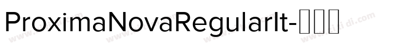 ProximaNovaRegularIt字体转换