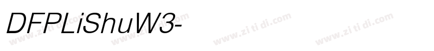 DFPLiShuW3字体转换