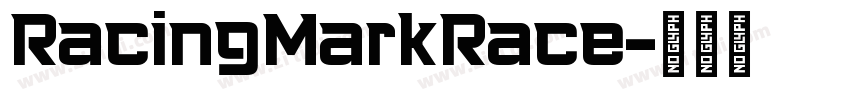 RacingMarkRace字体转换