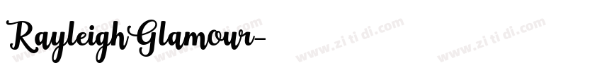 RayleighGlamour字体转换