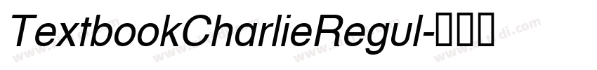 TextbookCharlieRegul字体转换