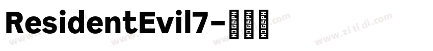ResidentEvil7字体转换
