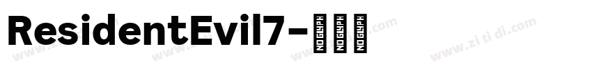 ResidentEvil7字体转换