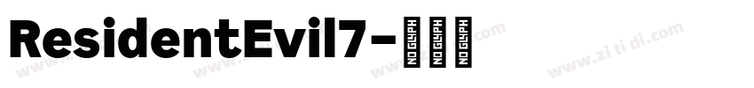 ResidentEvil7字体转换