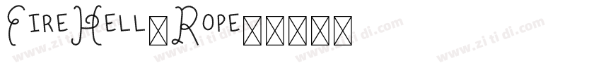 FireHell(Rope)字体转换