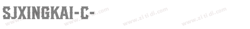 SJxingkai-C字体转换