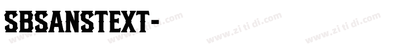 SBsanstext字体转换