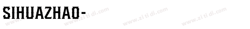 SIhuazha0字体转换