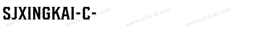 SJxingkai-C字体转换