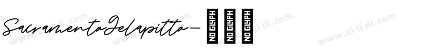 SacramentoGelapitto字体转换 SacramentoGelapitto字体转换
