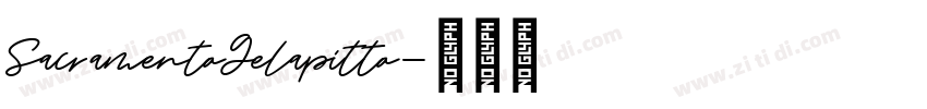 SacramentoGelapitto字体转换 SacramentoGelapitto字体转换