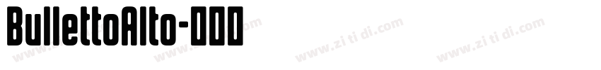 BullettoAlto字体转换