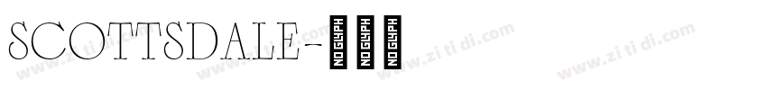 SCOTTSDALE字体转换