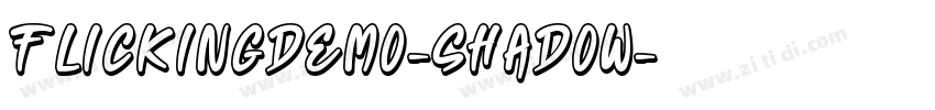 FlickingDEMO-Shadow字体转换