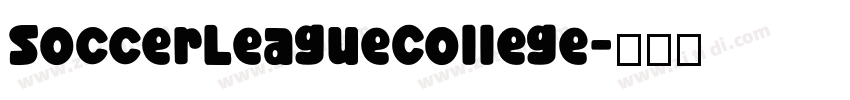 SoccerLeagueCollege字体转换