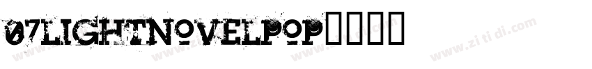 07lightnovelpop字体转换