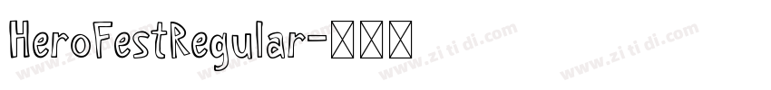HeroFestRegular字体转换