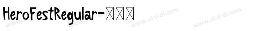 HeroFestRegular字体转换