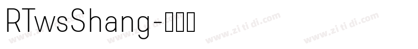 RTwsShang字体转换