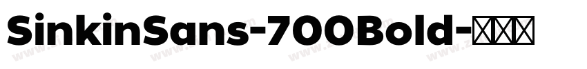 SinkinSans-700Bold字体转换