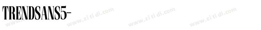 TrendSans5字体转换