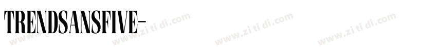 TrendSansFive字体转换