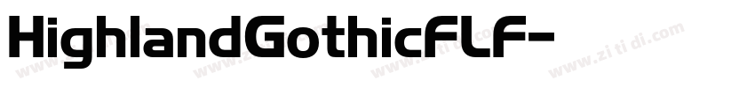 HighlandGothicFLF字体转换