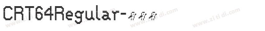 CRT64Regular字体转换