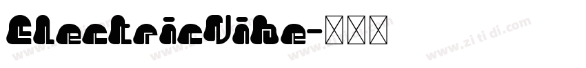 ElectricVibe字体转换