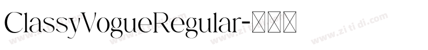 ClassyVogueRegular字体转换