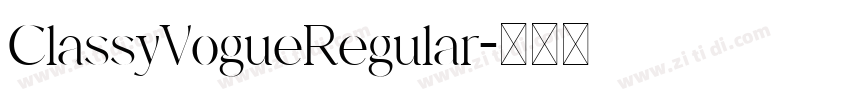 ClassyVogueRegular字体转换