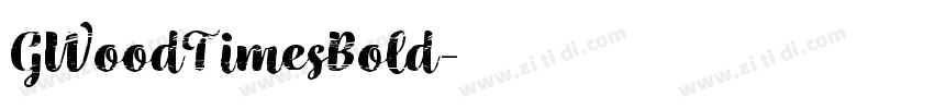GWoodTimesBold字体转换
