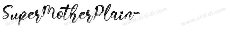 SuperMotherPlain字体转换