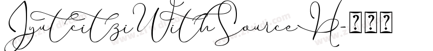 JyutcitziWithSourceH字体转换