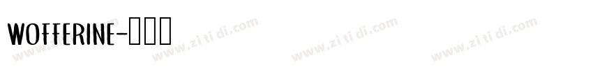 wofferine字体转换
