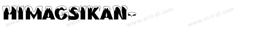 himagsikan字体转换