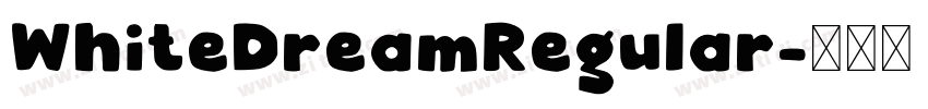 WhiteDreamRegular字体转换