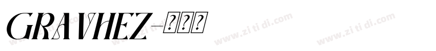 GRAVHEZ字体转换