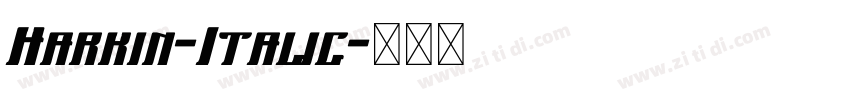 Harkin-Italic字体转换 Harkin-Italic字体转换
