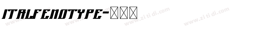 italfenotype字体转换