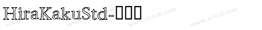HiraKakuStd字体转换