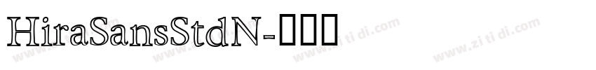 HiraSansStdN字体转换